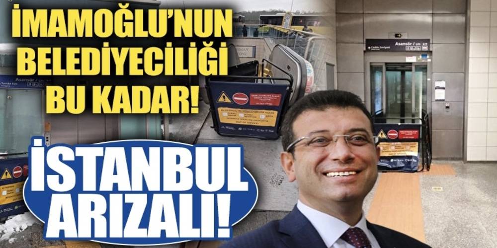 Ekrem İmamoğlu belediyeciliği! İstanbul arızalı!