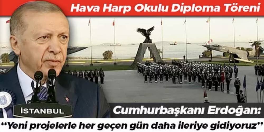 Hava Harp Okulu Diploma Töreni... Cumhurbaşkanı Erdoğan: Artık kendi savaş uçağımızı yapıyoruz