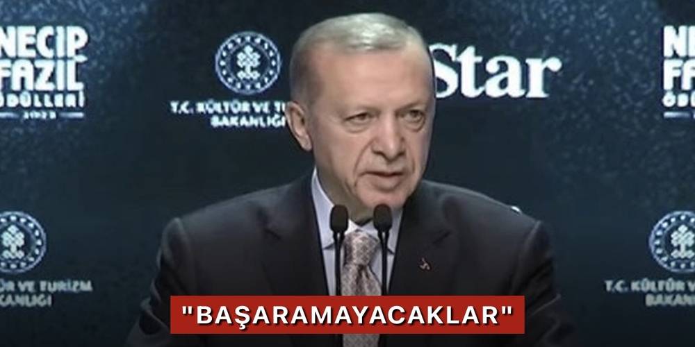 Cumhurbaşkanı Erdoğan'dan net mesaj: "Başaramayacaklar"
