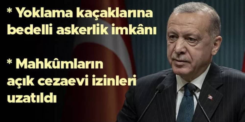 Cumhurbaşkanı Erdoğan: "31 Mayısta sona eren açık cezaevlerindeki hükümlülerin Kovid-19 izinlerini, 31 Temmuz 2023'e kadar uzatıyoruz."
