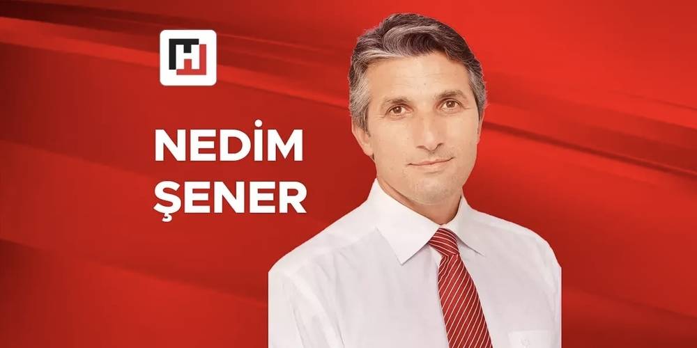 Hürriyet yazarı Nedim Şener, MHP ve AK Parti’li siyasilere kumpasın anatomisini yazdı