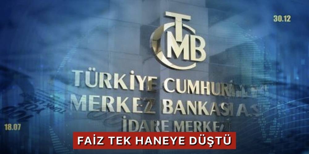 Merkez Bankası faiz kararını açıkladı: Faiz tek haneye düştü!