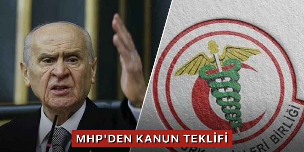 MHP’den kanun teklifi! "Türk Tabipleri Birliği’nden ‘Türk’ ibaresi kaldırılsın"